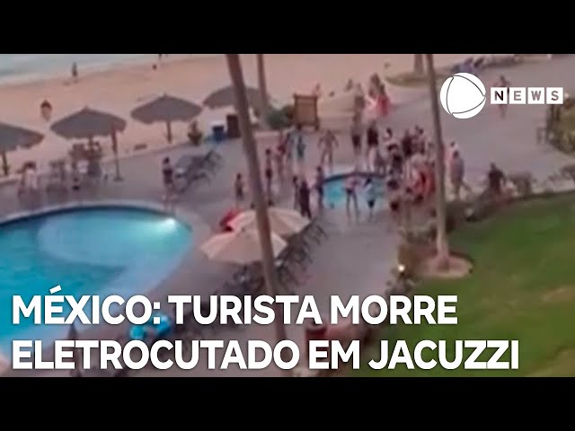 ⁣Turista morre eletrocutado em jacuzzi de resort no México