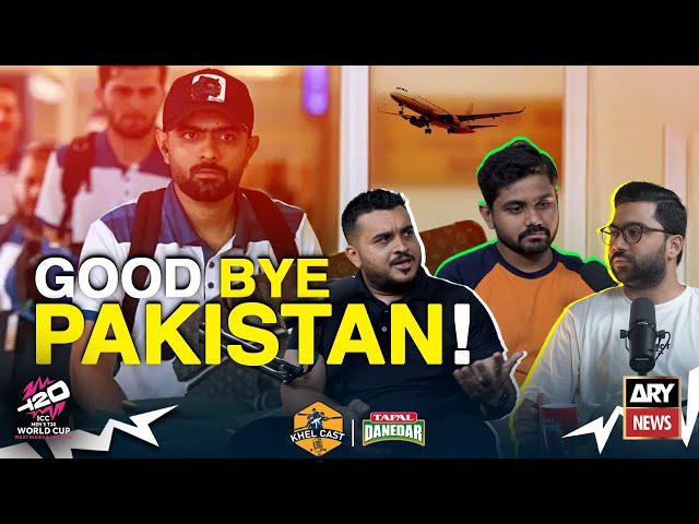 ⁣Good Bye Pakistan!!! | Khel Cast Ep. 06 | Powered By Tapal Danedar