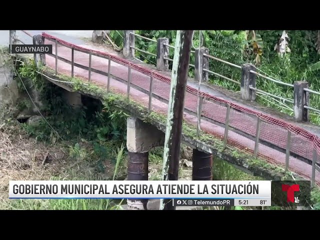 ⁣En Guaynabo: puente que da acceso a nueve familias está a punto de colapsar