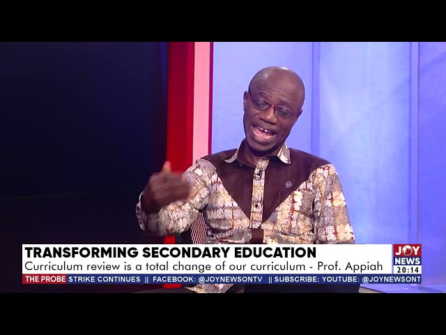 ⁣Transforming Secondary Education: Key features of Ghana's new curriculum | The Probe (16-6-24)