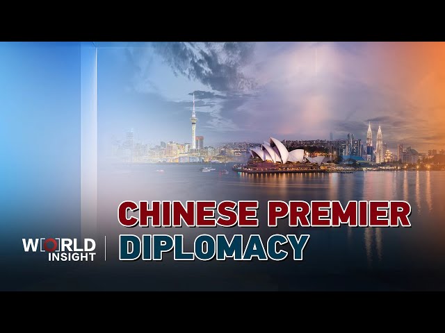 ⁣Chinese diplomacy: Premier Li on goodwill trip to NZ, Australia and Malaysia