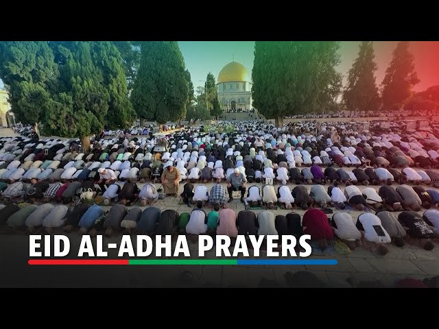 ⁣Thousands attend Eid al-Adha prayers at Al-Aqsa mosque | ABS-CBN News