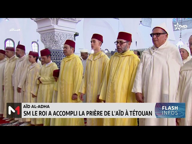 Aïd Al Adha : SM le Roi accomplit la prière à Tétouan