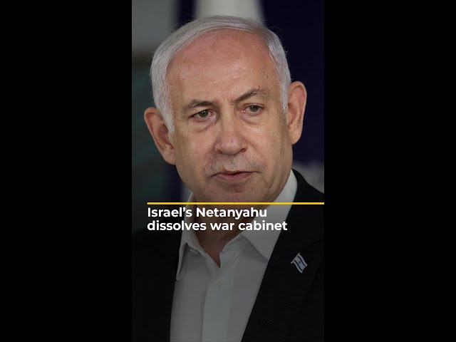 ⁣Israel’s Netanyahu dissolves war cabinet | AJ #shorts