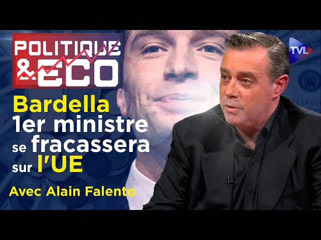 ⁣Législatives, Bardella : blocage, échec, Frexit ? - Politique & Eco n°441 avec Alain Falento - T