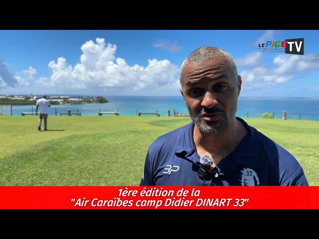 ⁣1ère édition de la "Air Caraïbes camp Didier DINART 33"