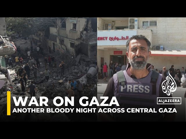 ⁣Another bloody night across central Gaza: AJE correspondent