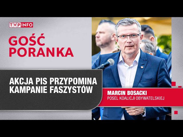 ⁣Marcin Bosacki: akcja PiS przypomina kampanie faszystów | GOŚĆ PORANKA