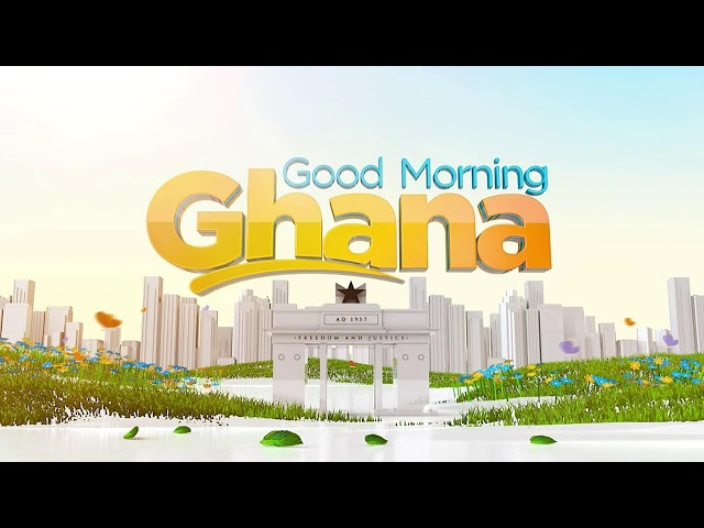 ⁣GOOD MORNING GHANA || JUNE 18, 2024