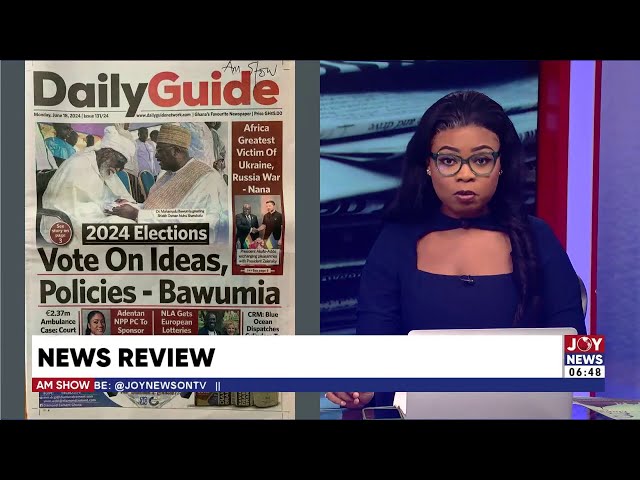 ⁣2024 Elections: Vote on ideas, policies - Dr Bawumia | AM Newspaper Review