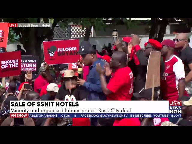 ⁣Sale of SSNIT Hotels: Minority and organised labour march to Jubilee House to protest the sale