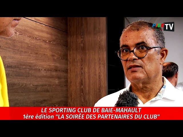 ⁣LE SPORTING CLUB DE BAIE-MAHAULT :  1er édition "La Soirée des Partenaires du Club"