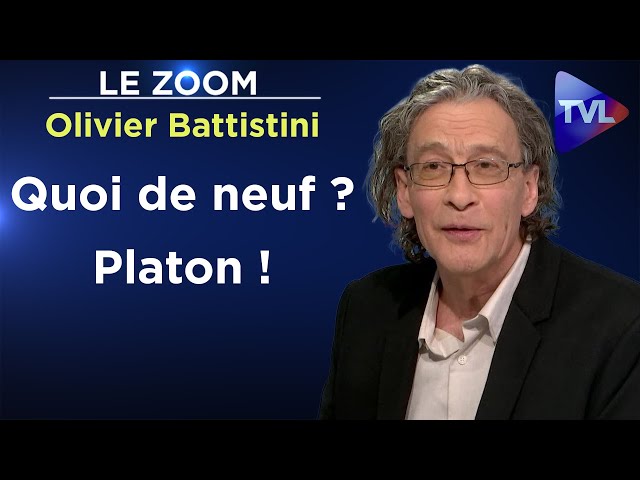⁣Platon : le philosophe-roi dans l'actualité 2024 ! - Le Zoom - Olivier Battistini - TVL