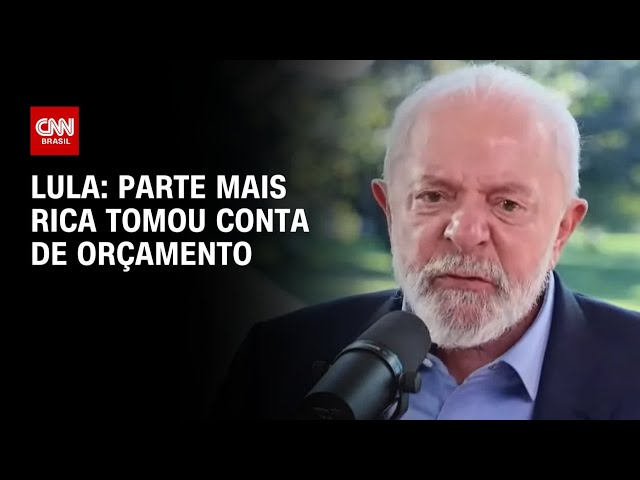 ⁣Lula: Parte mais rica tomou conta de orçamento | BASTIDORES CNN