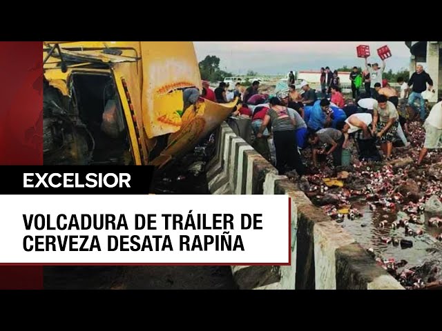 ⁣Vecinos de Ecatepec cometen rapiña de cervezas tras volcadura de tráiler