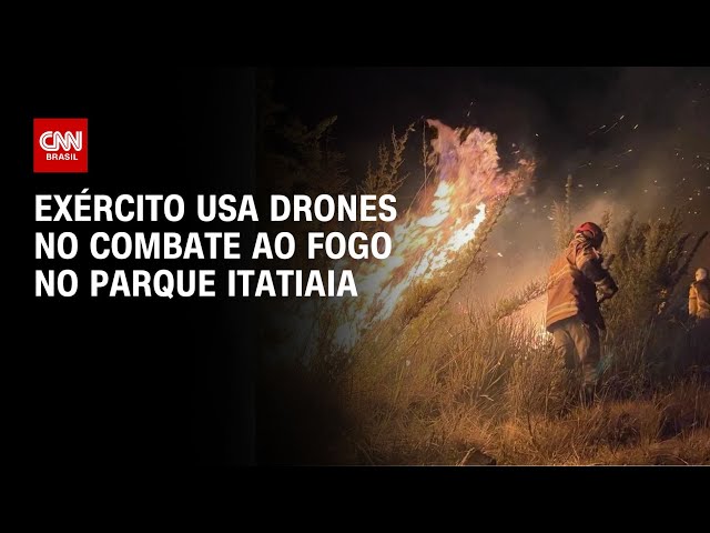 Exército usa drones no combate ao fogo no Parque Itatiaia | CNN 360°