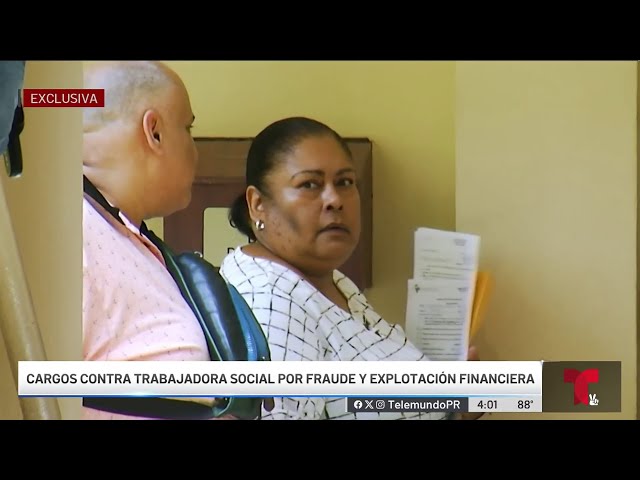 ⁣Trabajadora social enfrenta 36 cargos por alegado fraude contra ancianos