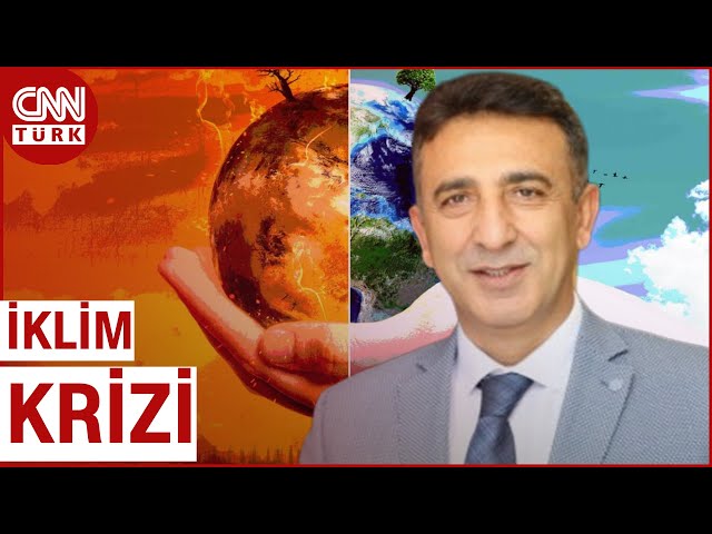 ⁣Küresel Kriz "İklim Değişikliği" Türkiye Mücadele İçin Hangi Adımları Atıyor?