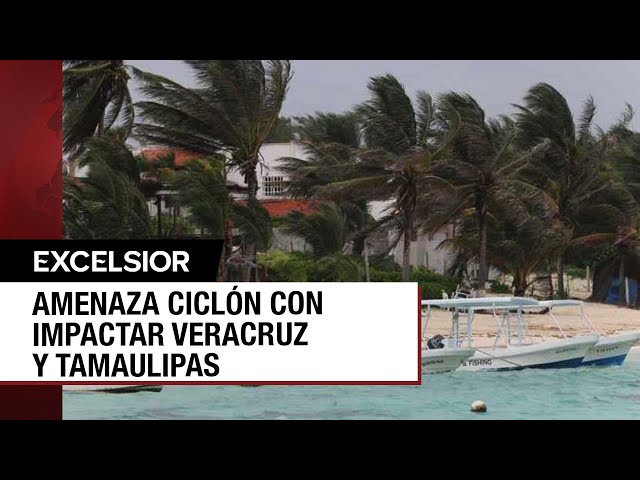 ⁣Ciclón tropical Uno se acerca a Veracruz y Tamaulipas