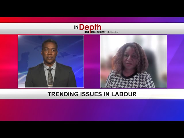 ⁣In Depth With Dike Rostant - Trending Issues In Labour