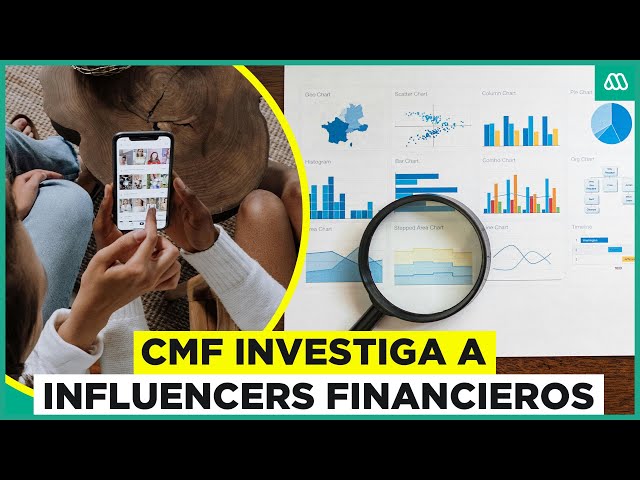 Influencer son investigados: Comisión para el Mercado Financiero analiza recomendaciones financieras