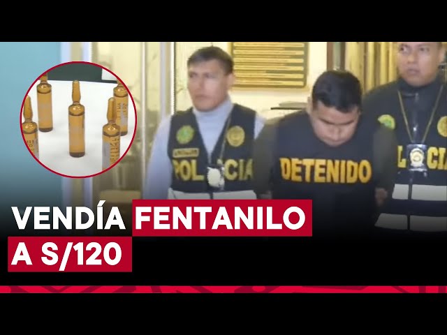 Cercado de Lima: capturan a traficante de drogas con frascos de fentanilo