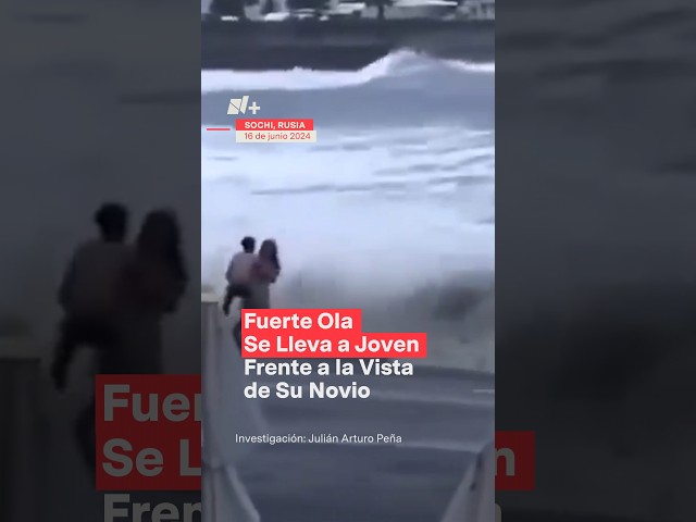 Fuerte ola se lleva a joven frente a la vista de su novio - N+ #Shorts