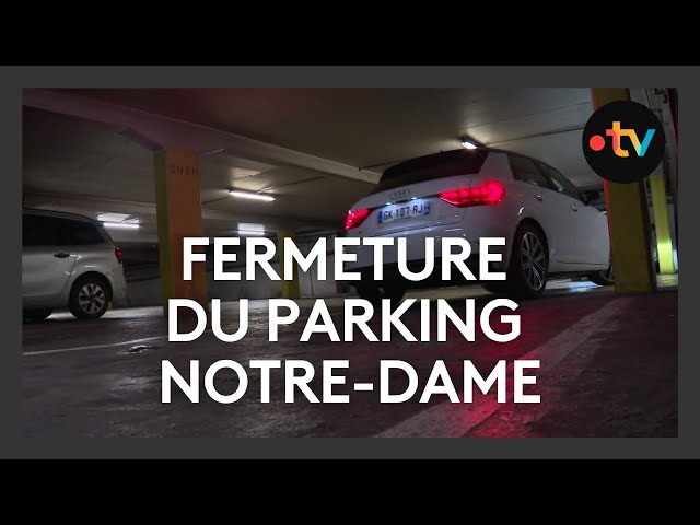 ⁣Les raisons de la fermeture du parking Notre-Dame à Poitiers