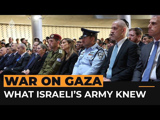 How much did Israel’s military know about Oct 7 attack plans? | Al Jazeera Newsfeed