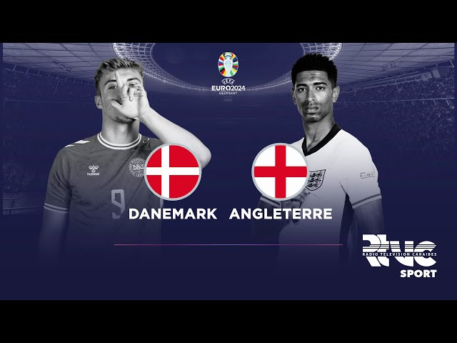 Championnat d'Europe de football || DANEMARK vs ANGLETERRE