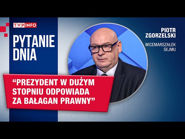 ⁣Zgorzelski: Prezydent Duda jest współautorem bałaganu i psucia prawa w Polsce | PYTANIE DNIA