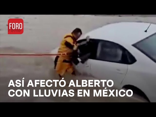 Estas son las afectaciones por fuertes lluvias tras Alberto en México - Las Noticias