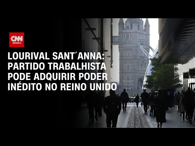 Lourival Sant´Anna: Partido Trabalhista pode adquirir poder inédito no Reino Unido | CNN PRIME TIME