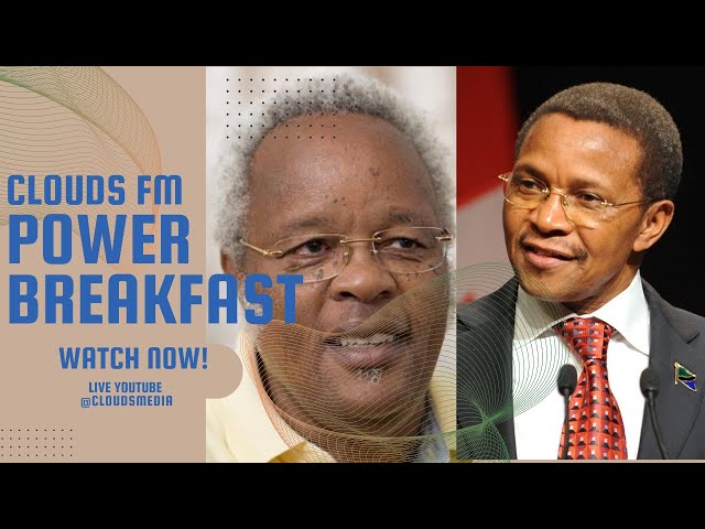 ⁣LIVE : Kurasa za Kikwete na Lowassa | Power Breakfast