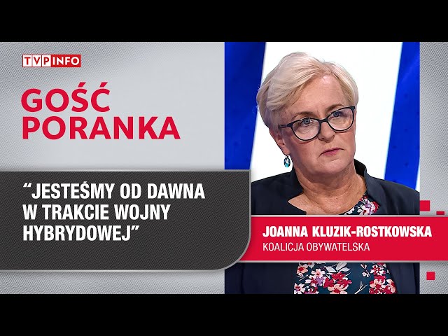 Kluzik-Rostkowska: druga odsłona wojny hybrydowej jest naprawdę bardzo brutalna | GOŚĆ PORANKA