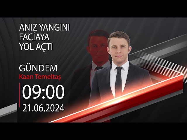  #CANLI | Kaan Temeltaş ile Gündem | 21 Haziran 2024 | HABER #CNNTÜRK