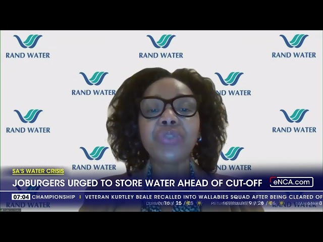 SA's water crisis | Joburgers urged to store water ahead of cut-offs