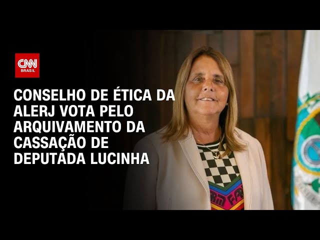 ⁣Conselho de Ética da Alerj vota pelo arquivamento da cassação de deputada Lucinha | CNN NOVO DIA