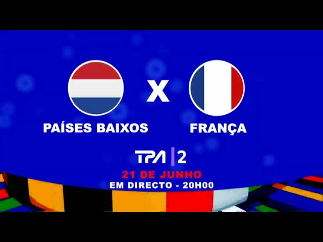 ⁣EURO2024 - Países Baixos vs França, hoje (21 Jun), às 20h00, na TPA2, EM DIRECTO. ASSISTA!!!