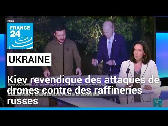 L'Ukraine revendique des attaques de drones contre des raffineries russes • FRANCE 24