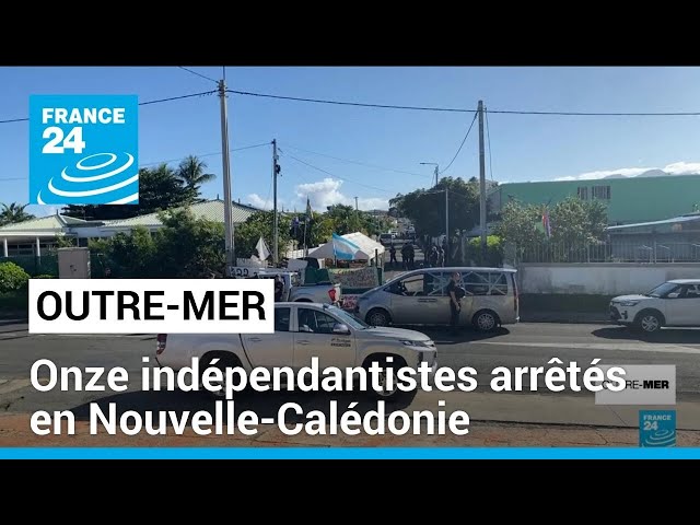⁣Onze responsables indépendantistes arrêtés en Nouvelle-Calédonie • FRANCE 24