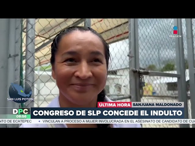 ⁣Congreso de SLP concede el indulto a Sanjuana Maldonado | DPC con Nacho Lozano