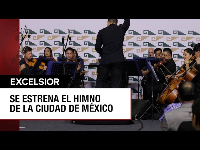 Ciudad de México ya tiene su propio Himno