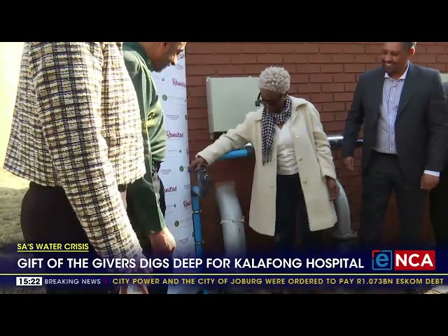 SA's Water Crisis | Gift of the givers digs deep for Kalafong hospital