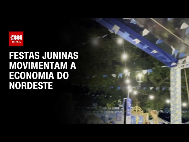 Festas juninas movimentam a economia do nordeste | CNN PRIME TIME