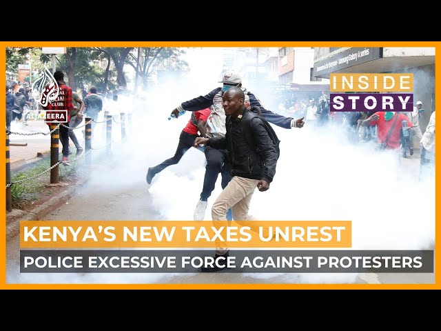 What's behind the widespread protests in Kenya? | Inside Story