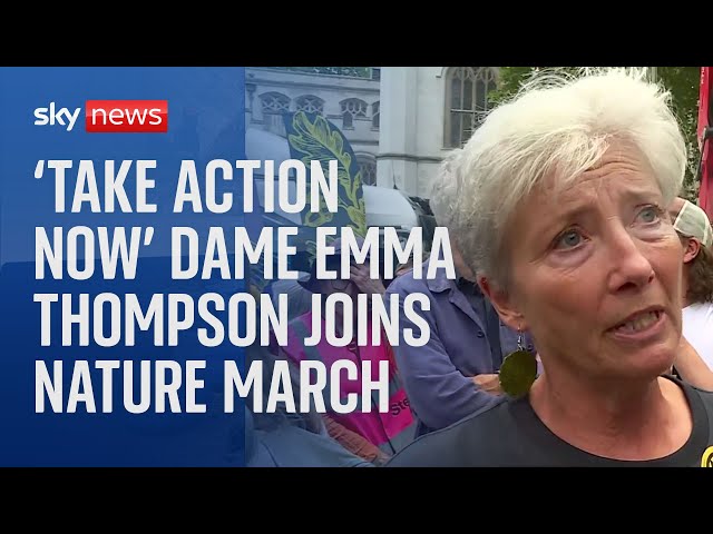 ⁣'We have to take action now: Dame Emma Thompson joins protesters on nature march