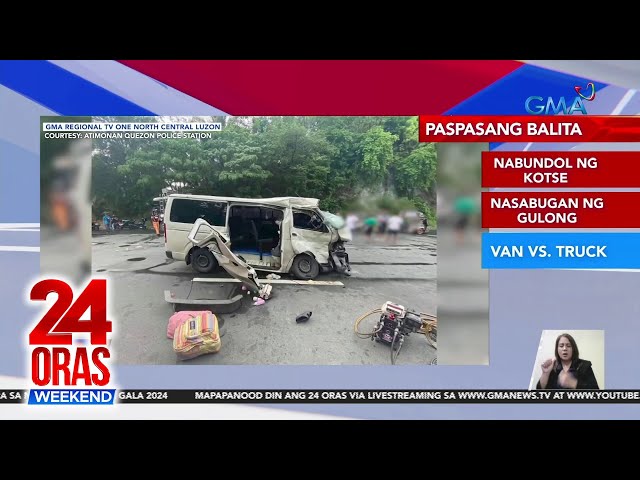 Paspasang Balita: Nabundol ng kotse | Nasabugan ng gulong | Salpukan ng van at... | 24 Oras Weekend