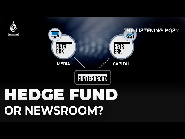 The rise of the hedge fund-powered news outlet | The Listening Post