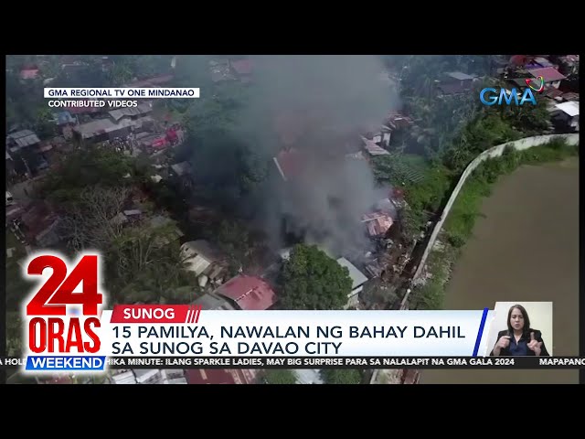 ⁣15 Pamilya, nawalan ng bahay dahil sa sunog sa Davao City | 24 Oras Weekend